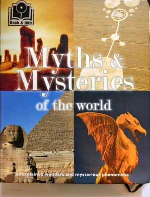 Myths and Mysteries of the World (Book & DVD)
